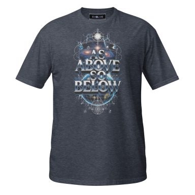 Dark grey T-shirt with "As Above, So Below" graphic design in vibrant colours.